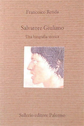 9788838917691-Salvatore Giuliano. Una biografia storica.